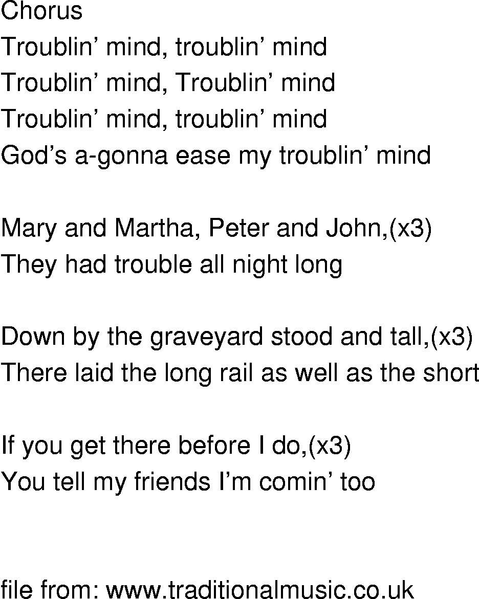 Old-Time (oldtimey) Song Lyrics - gods gonna ease my troubling mind