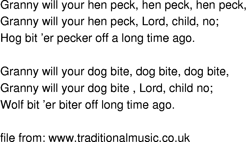 Old-Time (oldtimey) Song Lyrics - granny will your dog bite