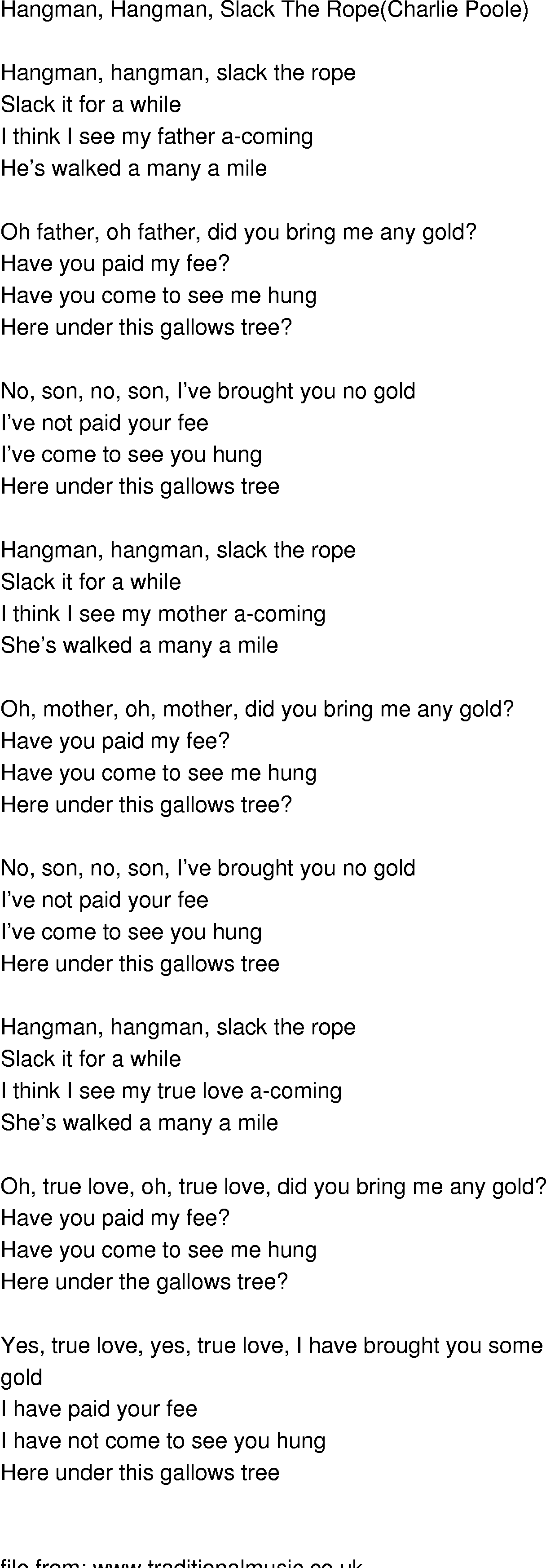 Old-Time (oldtimey) Song Lyrics - hangman, hangman, slack the rope