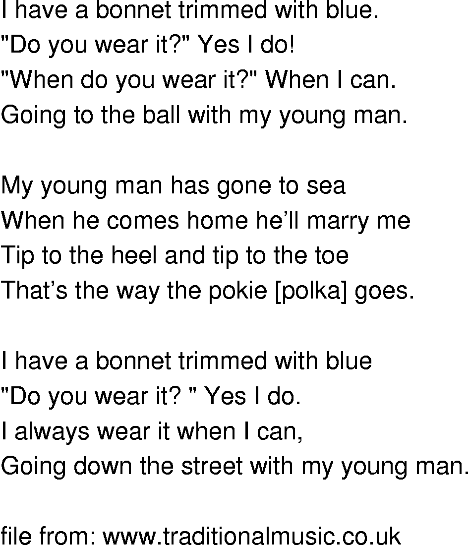 Old-Time (oldtimey) Song Lyrics - i have a bonnet dressed in blue