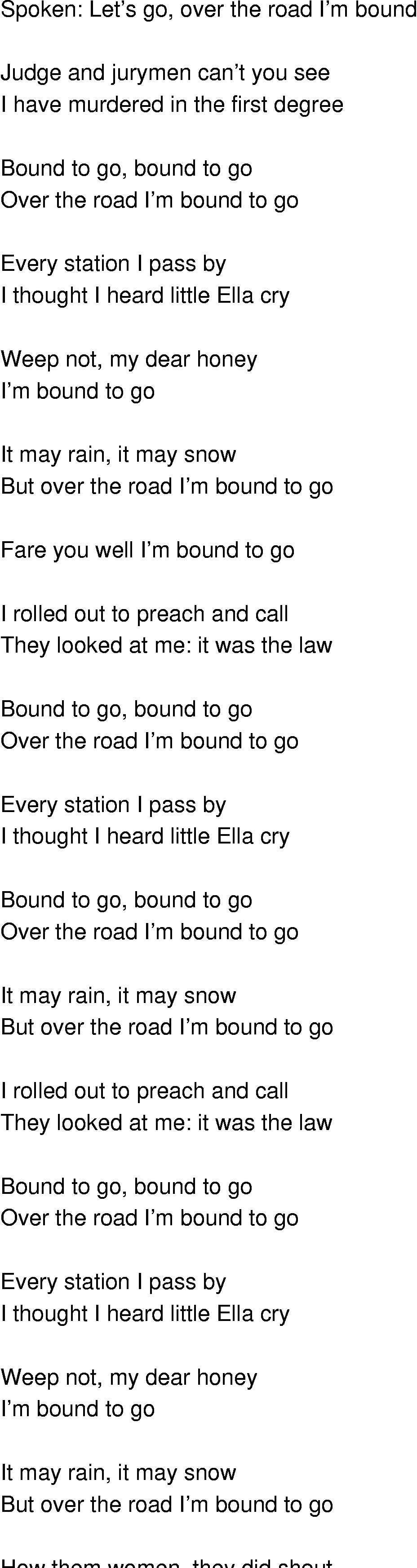 Old-Time (oldtimey) Song Lyrics - over the road im bound to go