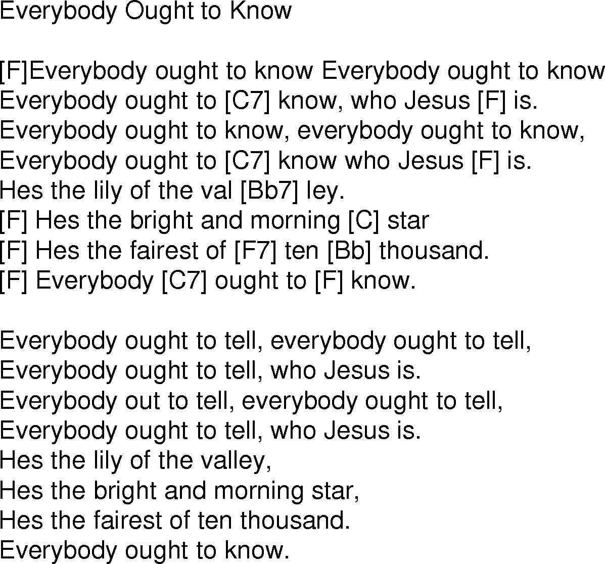 Old time song lyrics with chords for Everybody Ought To Know F