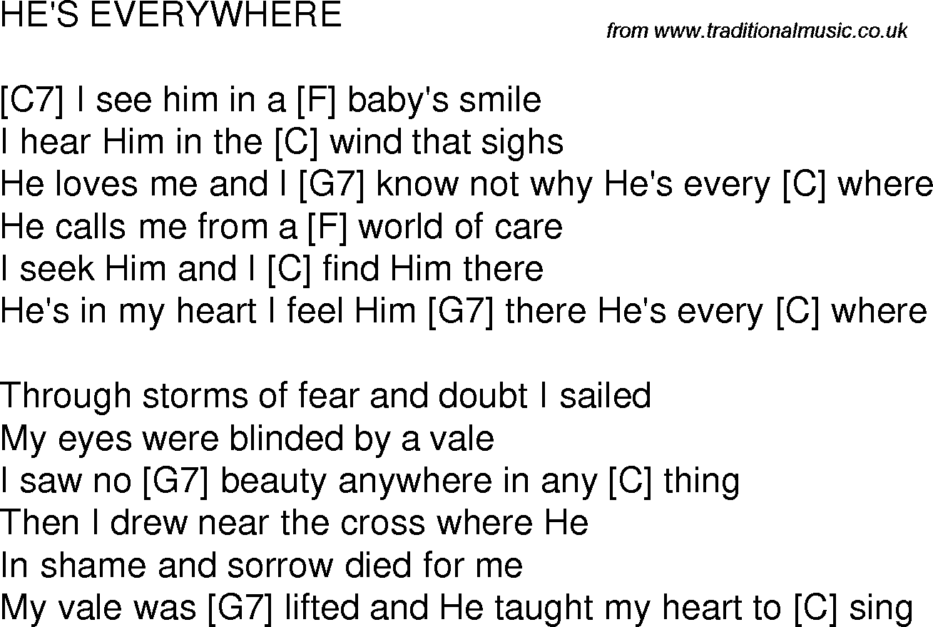 Old time song lyrics with chords for He's Everywhere C