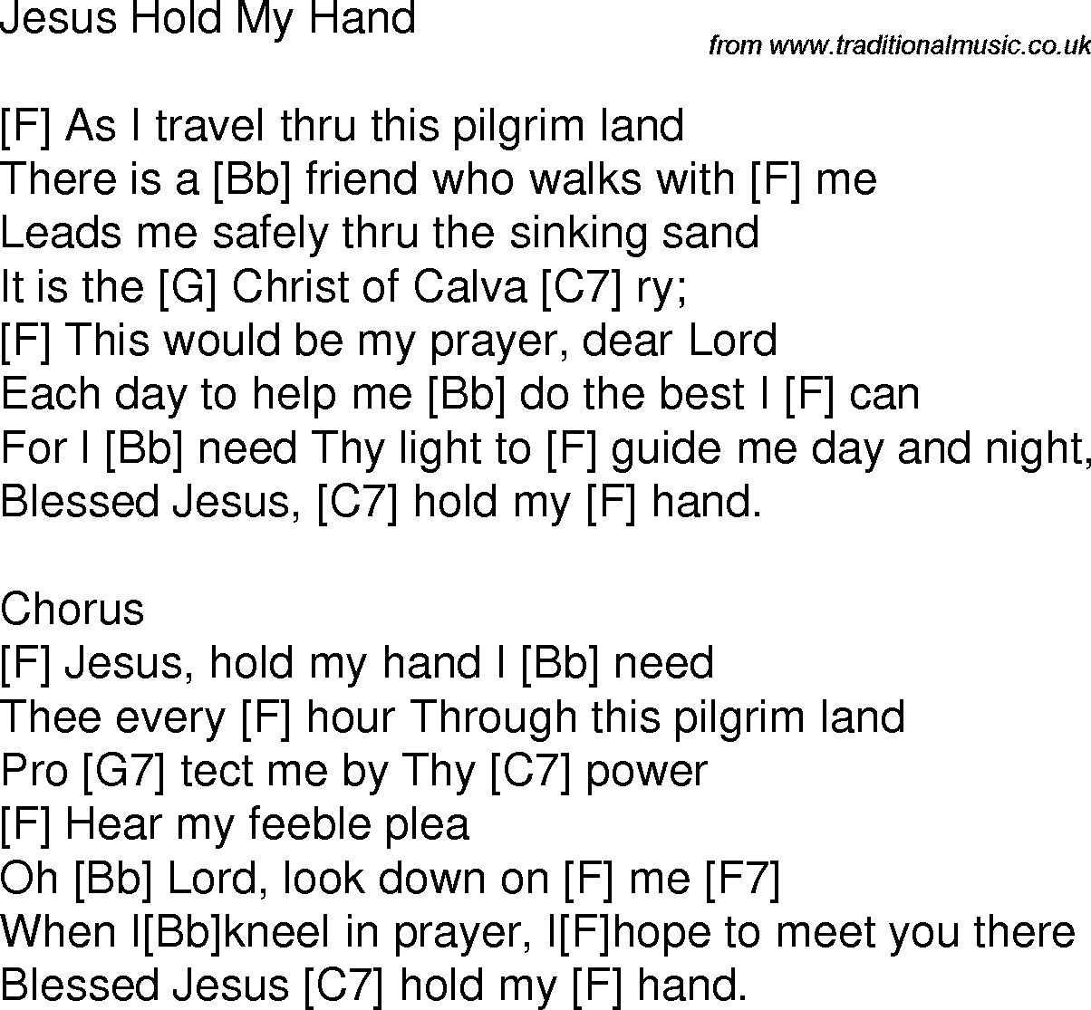 Old time song lyrics with chords for Jesus Hold My Hand F