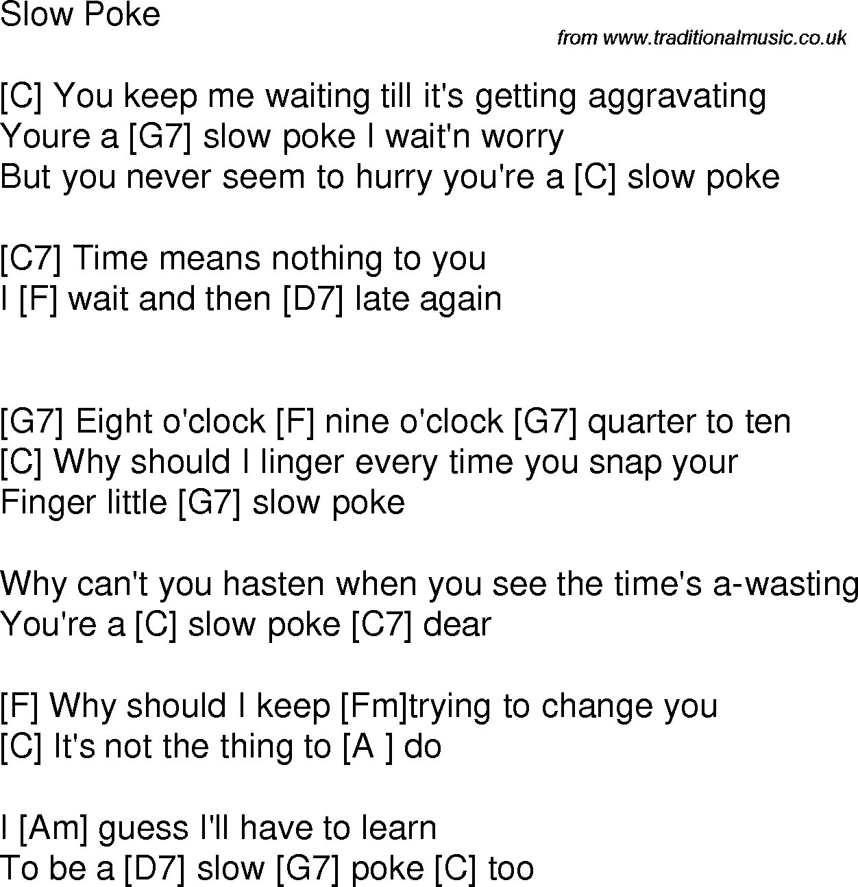 Old time song lyrics with chords for Slow Poke C