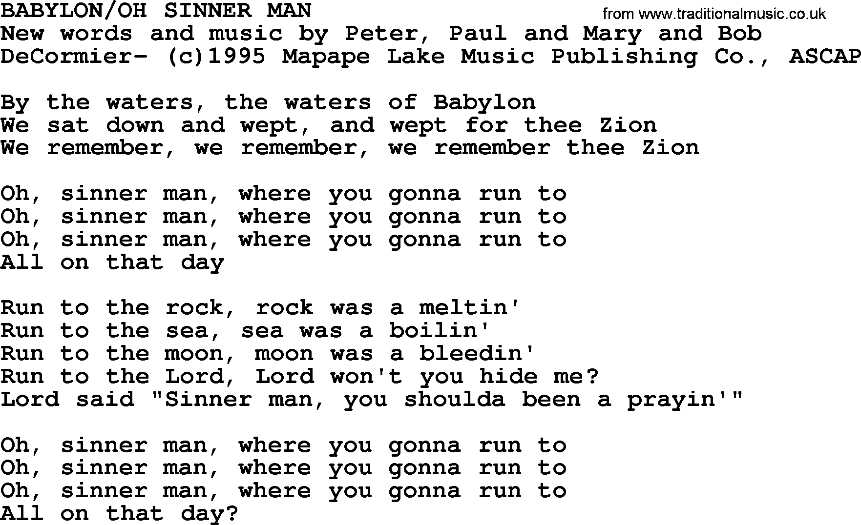 Peter, Paul and Mary song Babylonoh Sinner Man lyrics