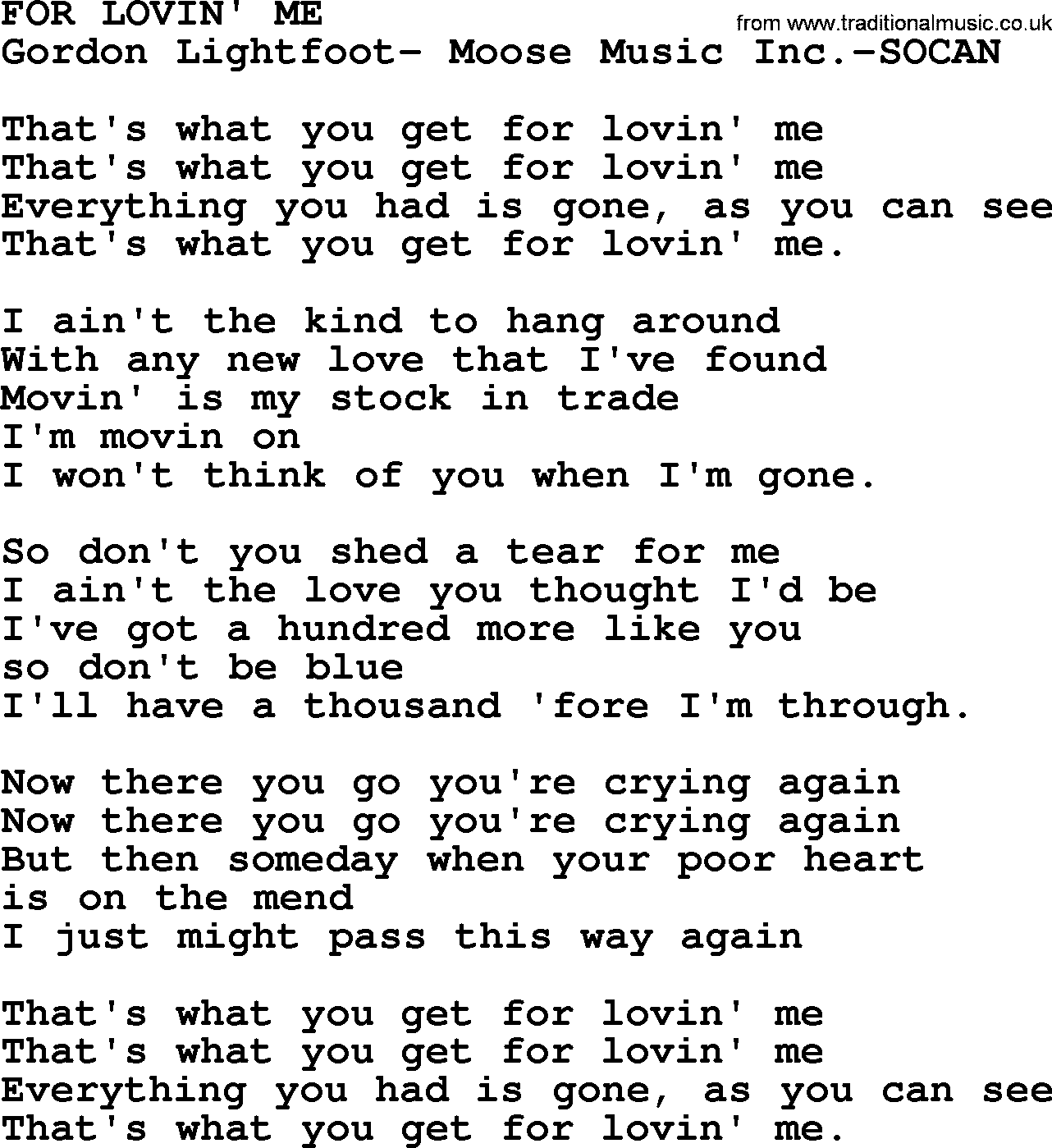 Peter, Paul and Mary song For Lovin Me lyrics