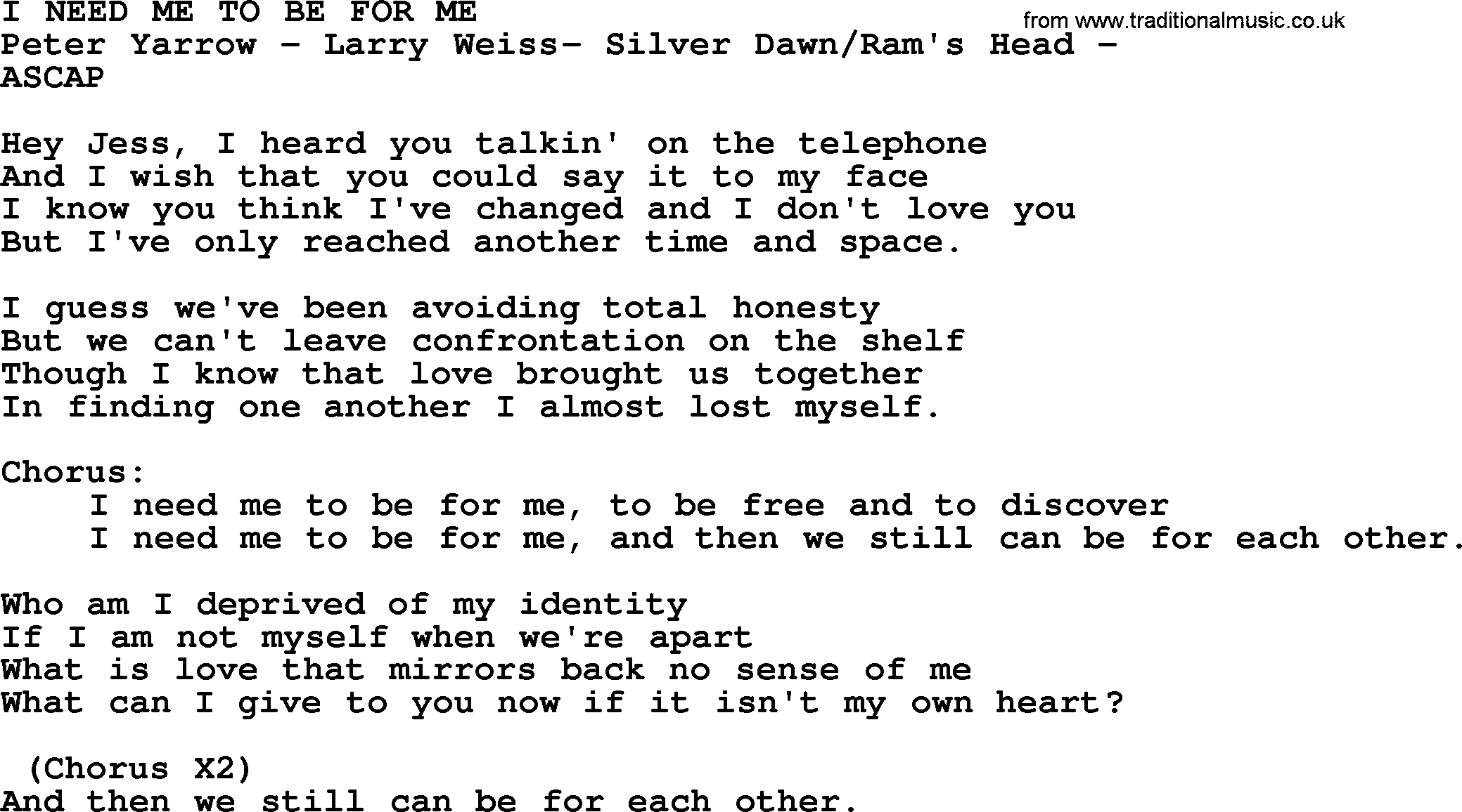 Peter, Paul and Mary song I Need Me To Be For Me lyrics