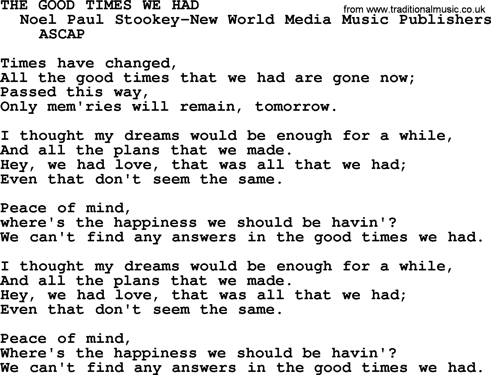 Peter, Paul and Mary song The Good Times We Had lyrics