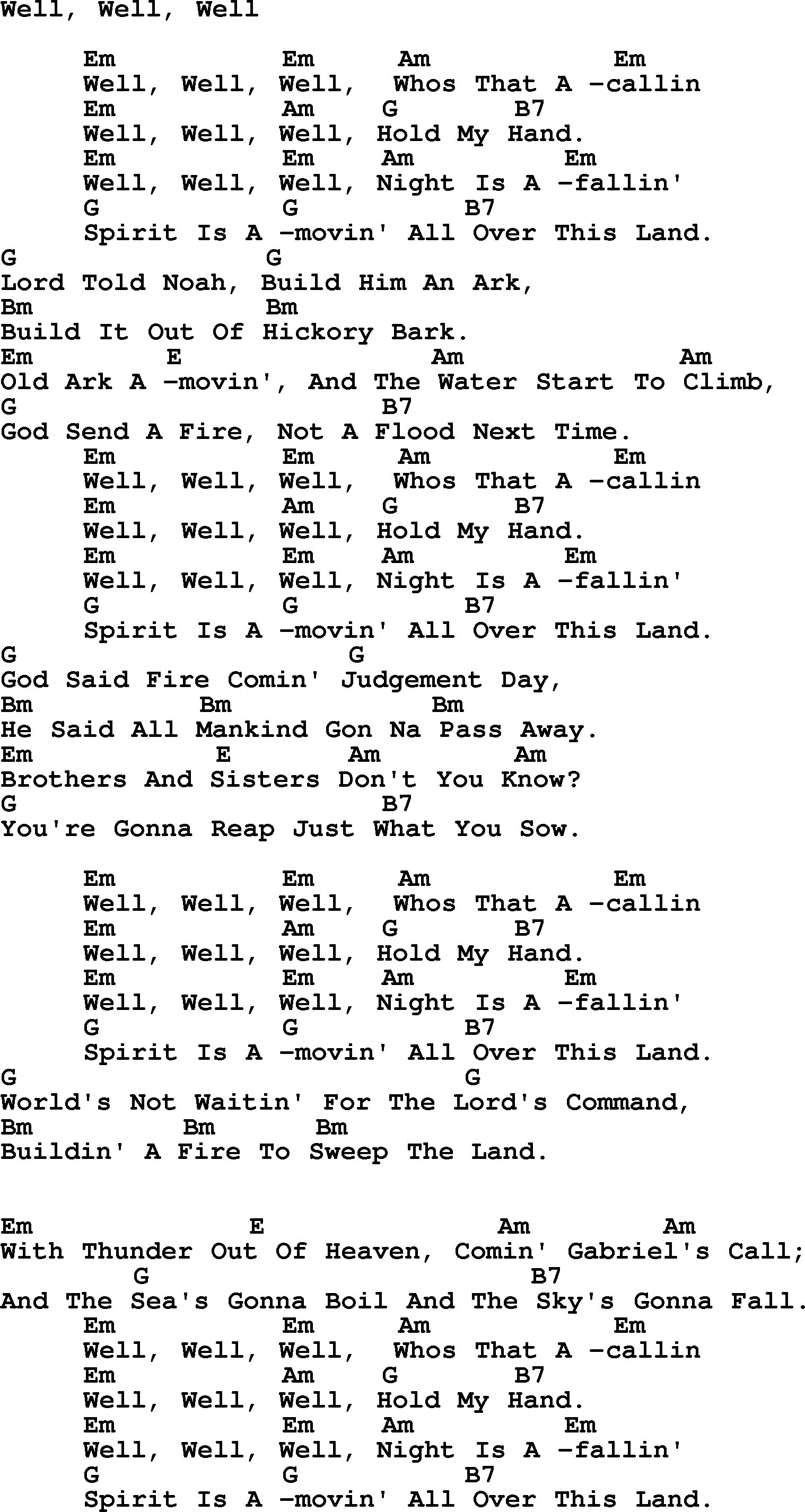 Peter, Paul and Mary song Well Well Well, lyrics and chords