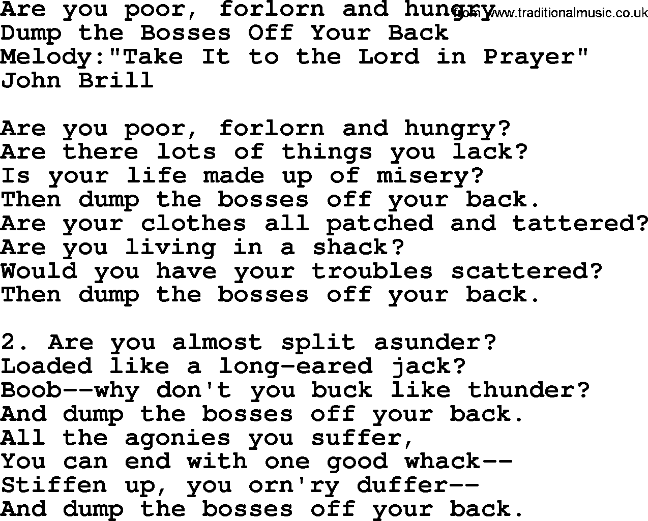 Political, Solidarity, Workers or Union song: Are You Poor Forlorn And Hungry, lyrics