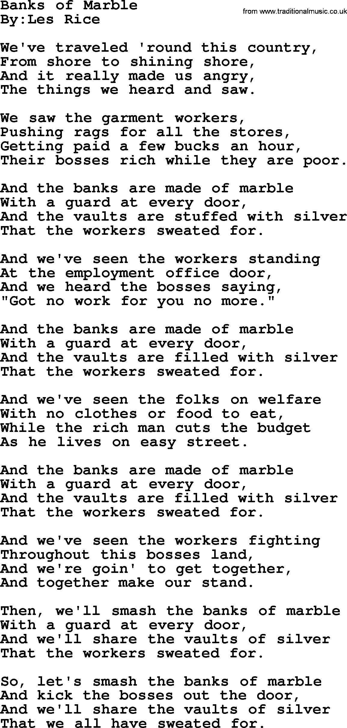 Political, Solidarity, Workers or Union song: Banks Of Marble, lyrics