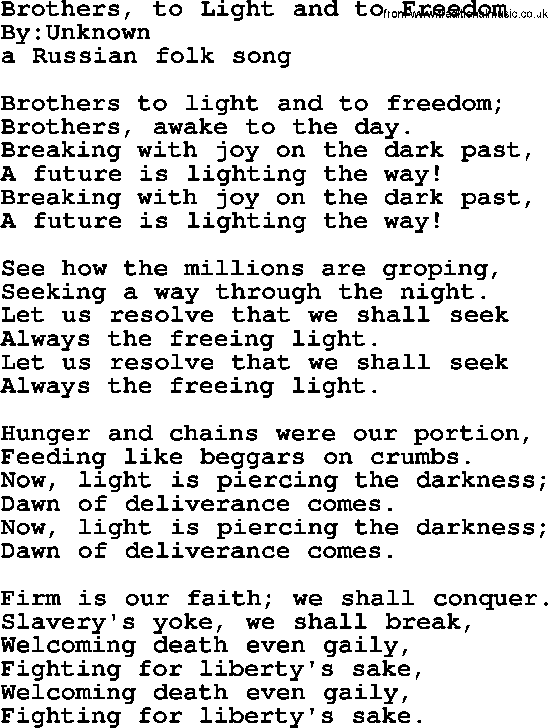 Political, Solidarity, Workers or Union song: Brothers To Light And To Freedom, lyrics