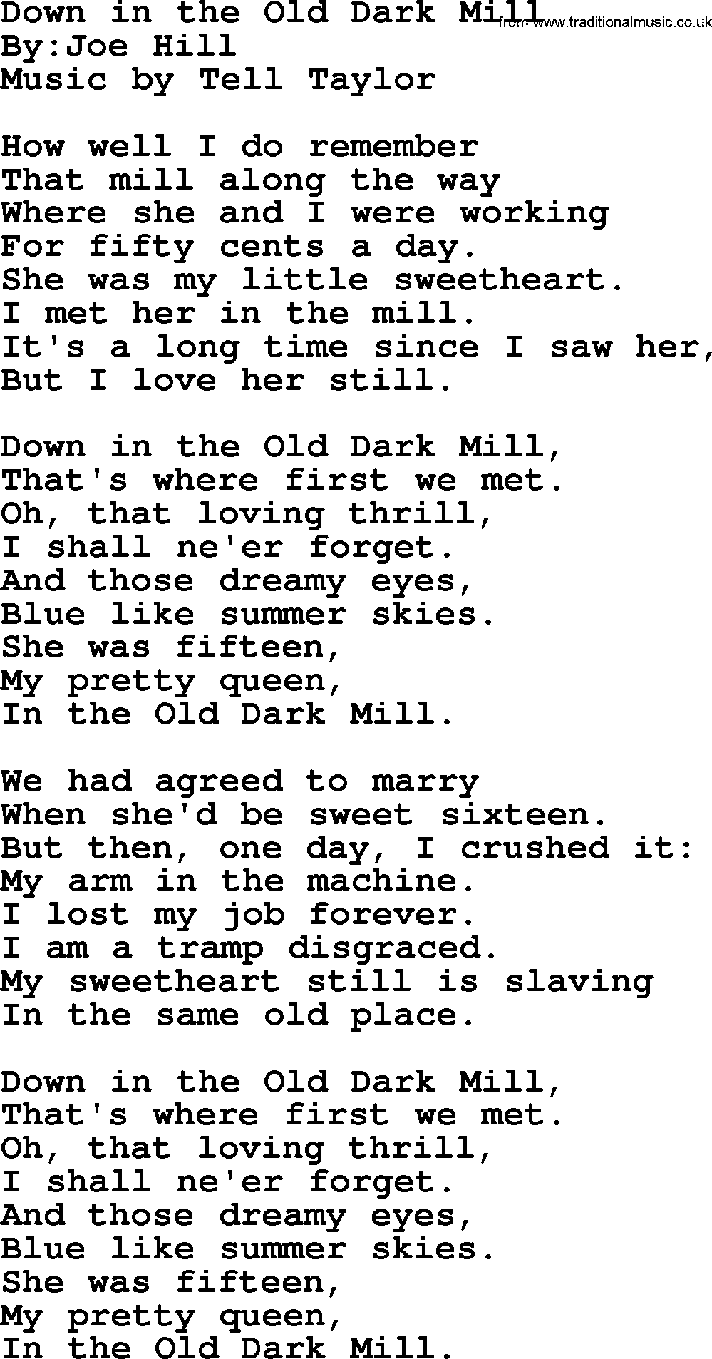 Political, Solidarity, Workers or Union song: Down In The Old Dark Mill, lyrics