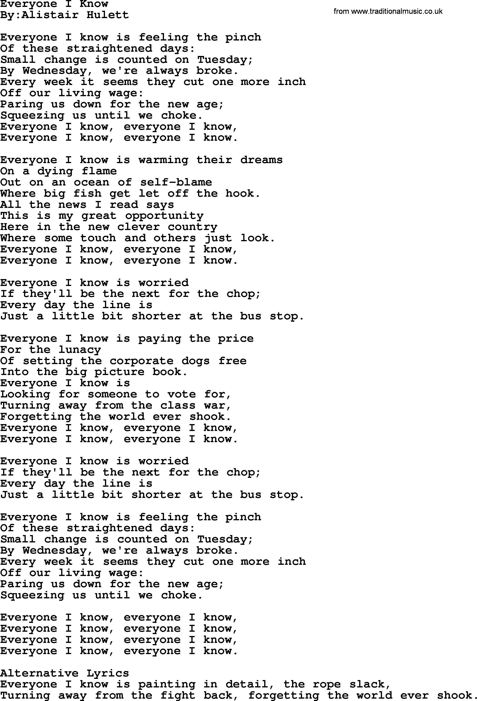 Political, Solidarity, Workers or Union song: Everyone I Know, lyrics