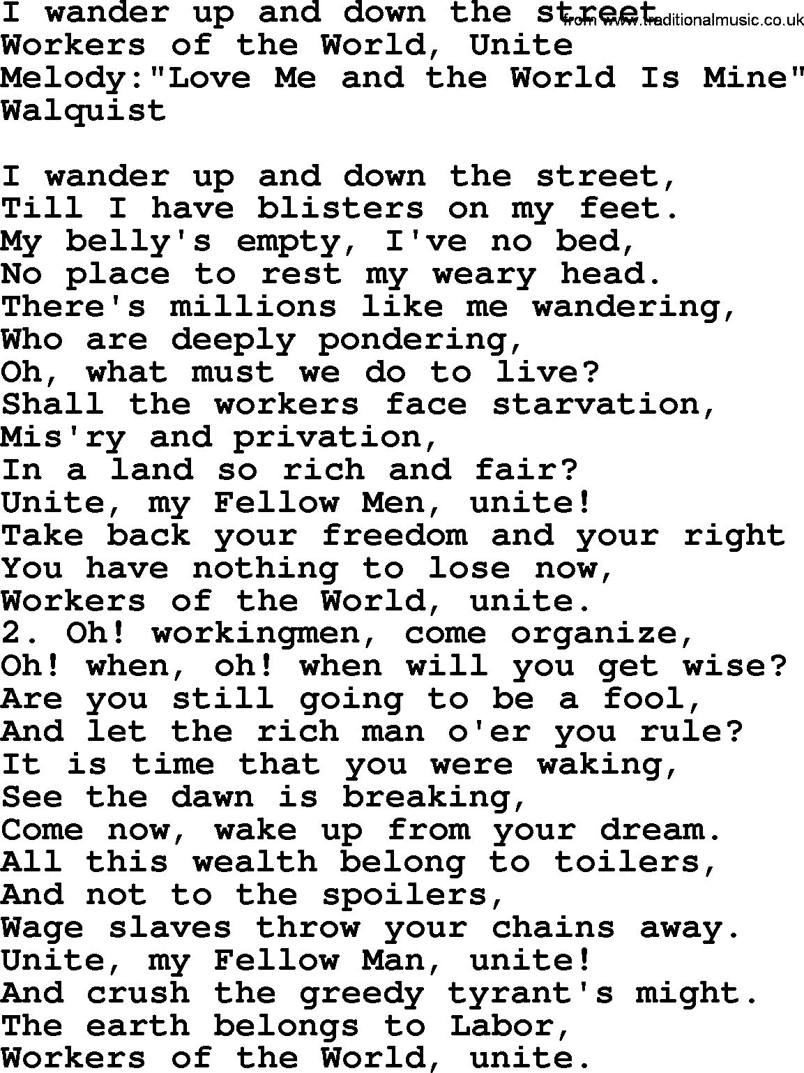 Political, Solidarity, Workers or Union song: I Wander Up And Down The Street, lyrics