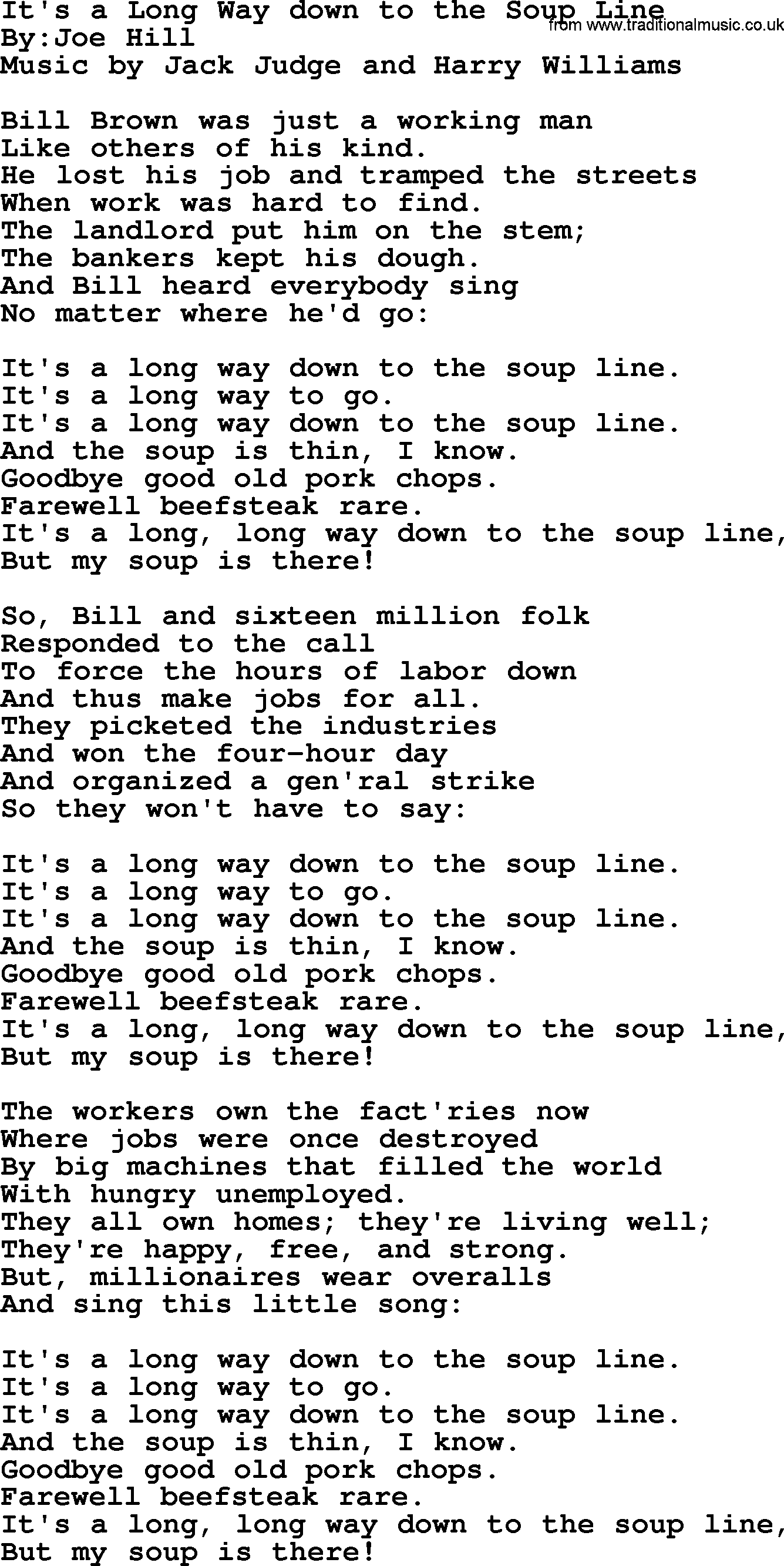 Political, Solidarity, Workers or Union song: Its A Long Way Down To The Soup Line, lyrics