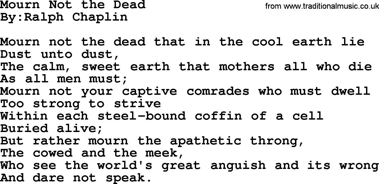 Political, Solidarity, Workers or Union song: Mourn Not The Dead, lyrics