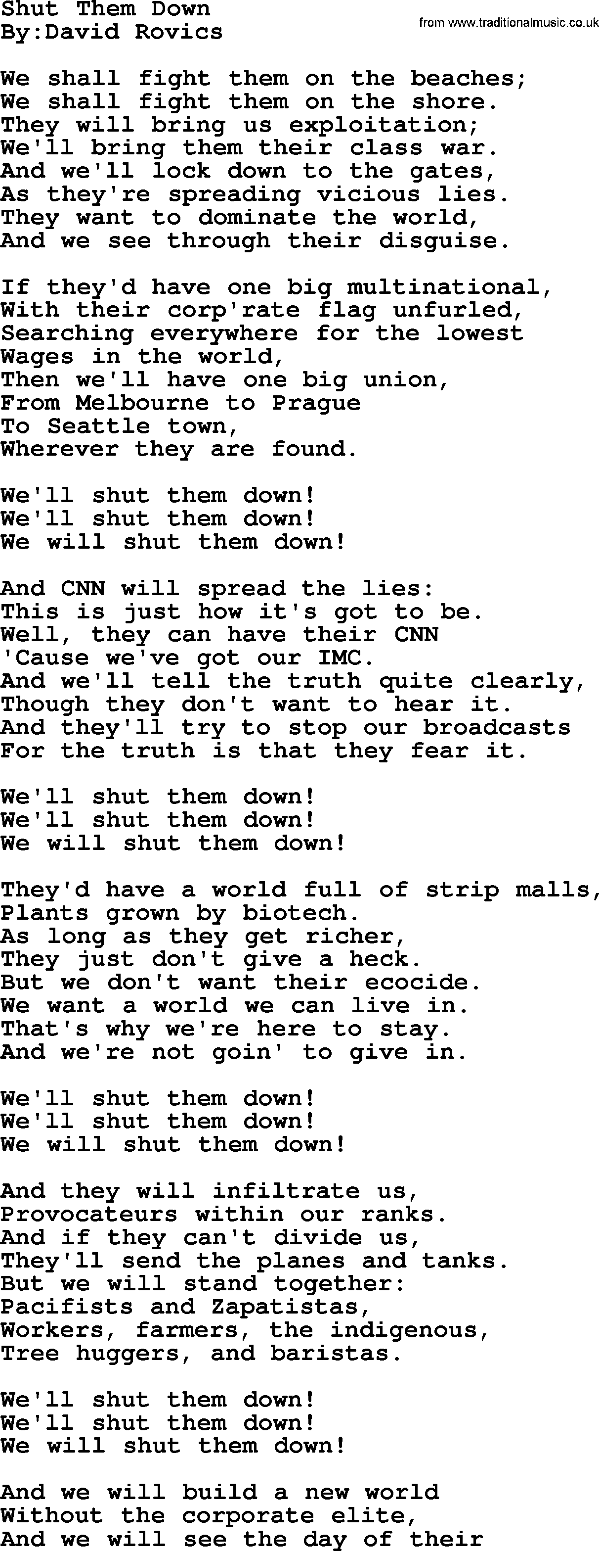 Political, Solidarity, Workers or Union song: Shut Them Down, lyrics