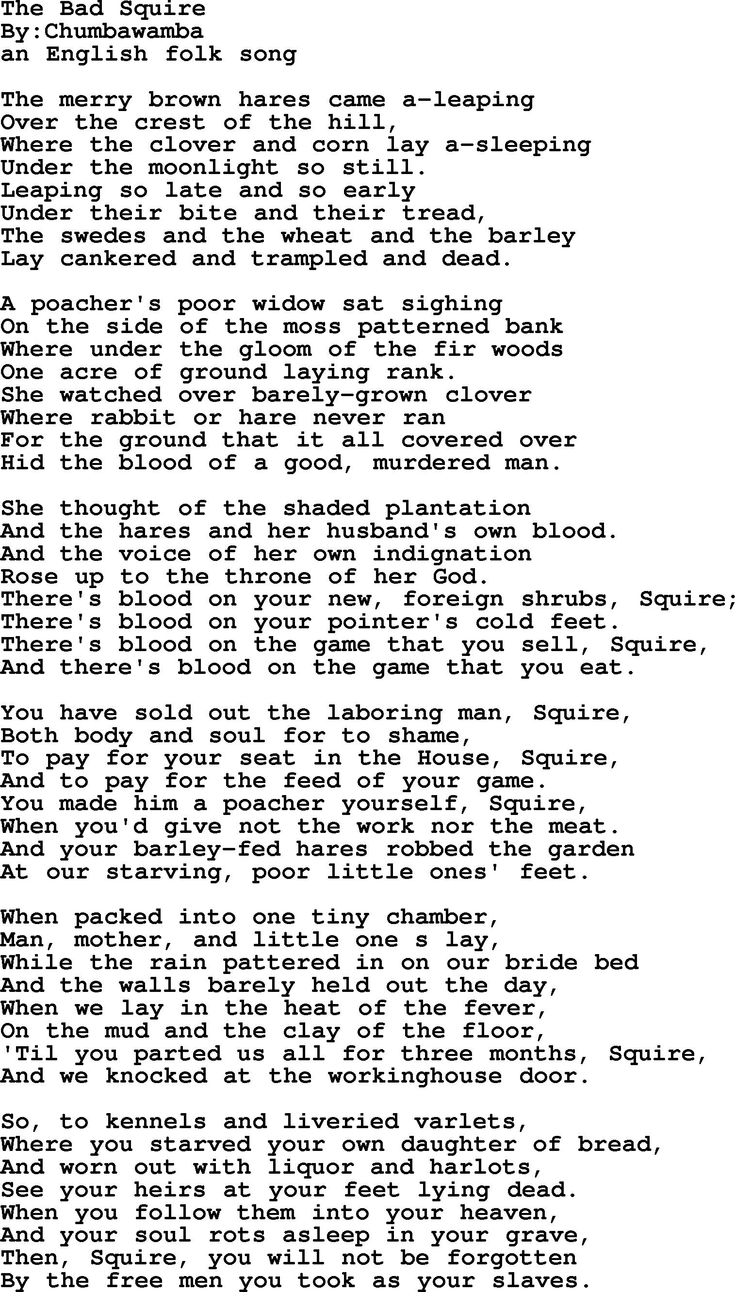 Political, Solidarity, Workers or Union song: The Bad Squire, lyrics