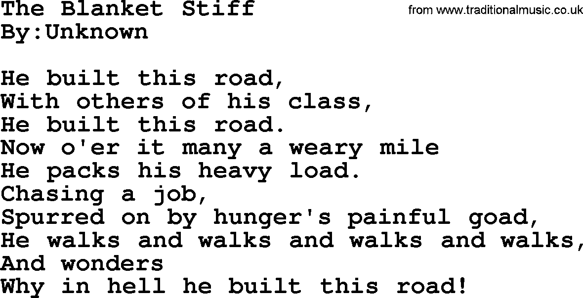 Political, Solidarity, Workers or Union song: The Blanket Stiff, lyrics