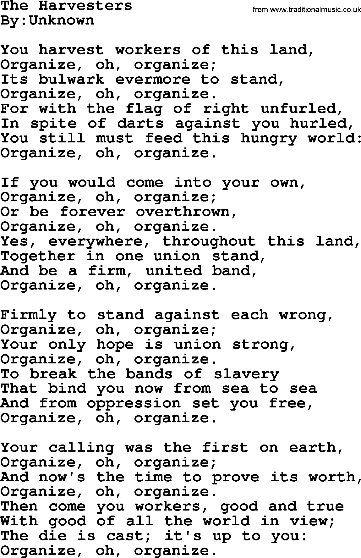 Political, Solidarity, Workers or Union song: The Harvesters, lyrics