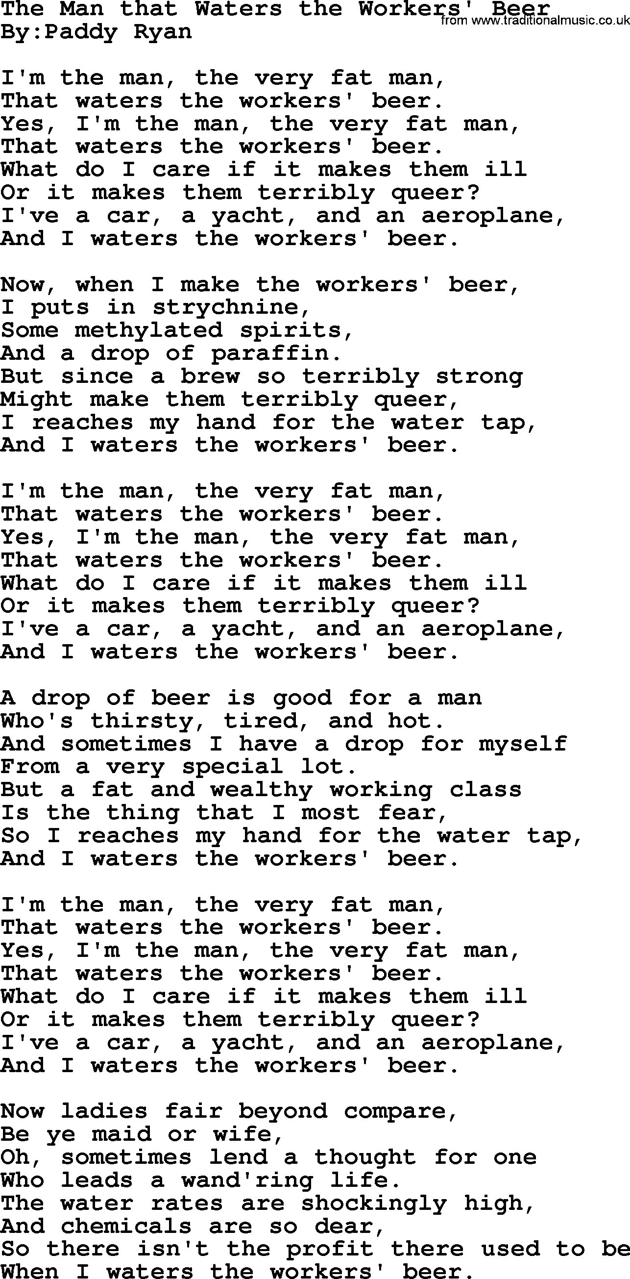 Political, Solidarity, Workers or Union song: The Man That Waters The Workers Beer, lyrics