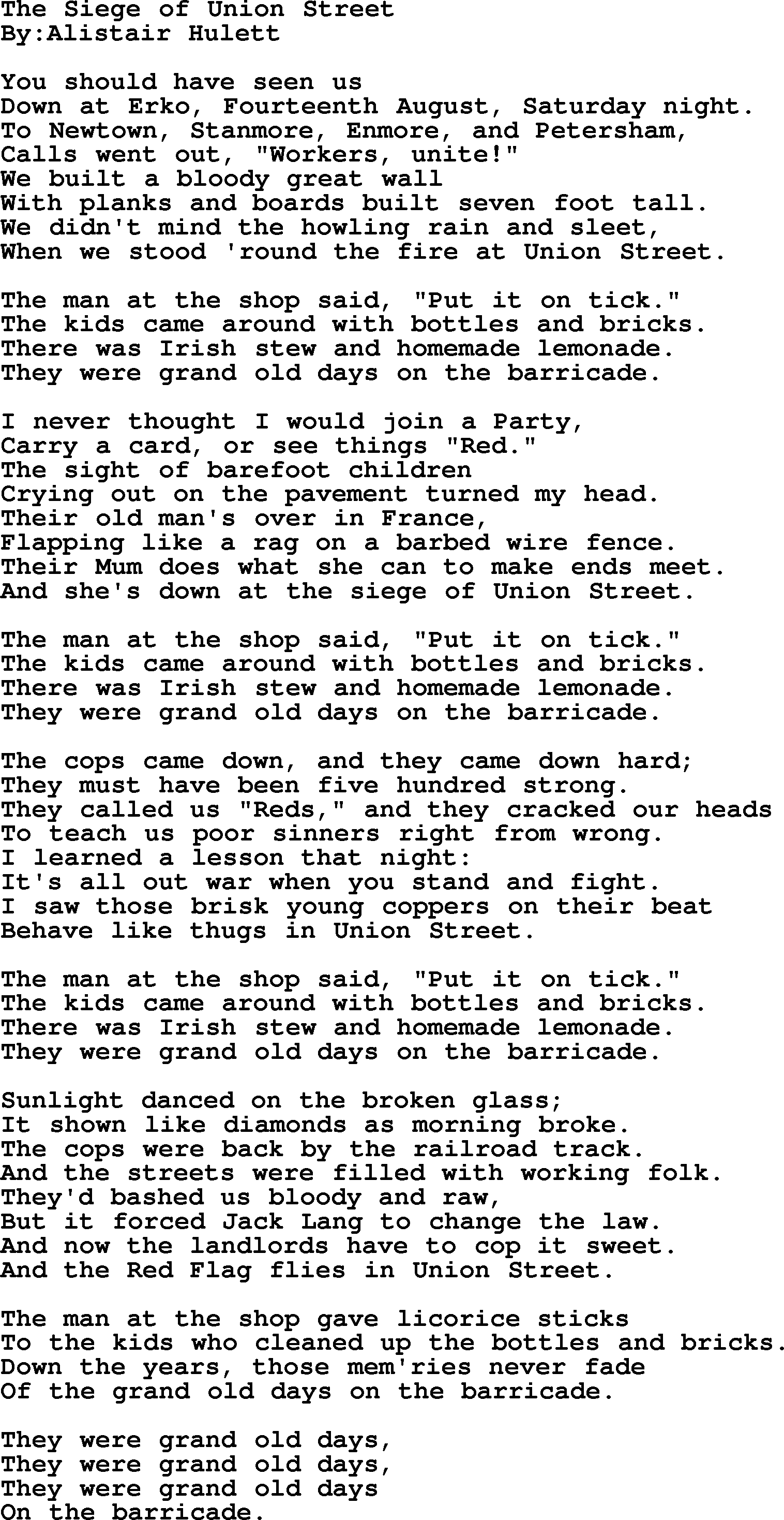 Political, Solidarity, Workers or Union song: The Siege Of Union Street, lyrics