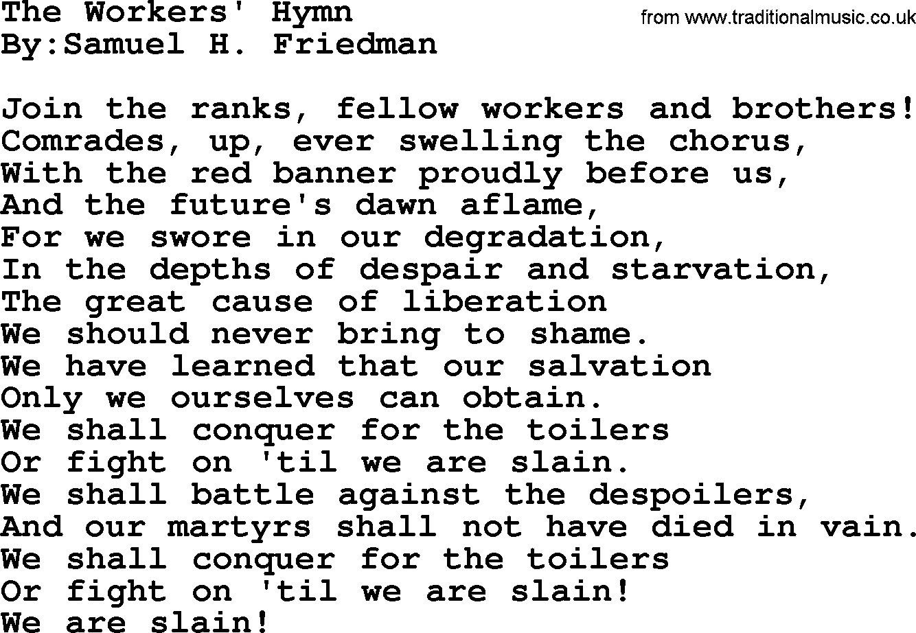 Political, Solidarity, Workers or Union song: The Workers Hymn, lyrics