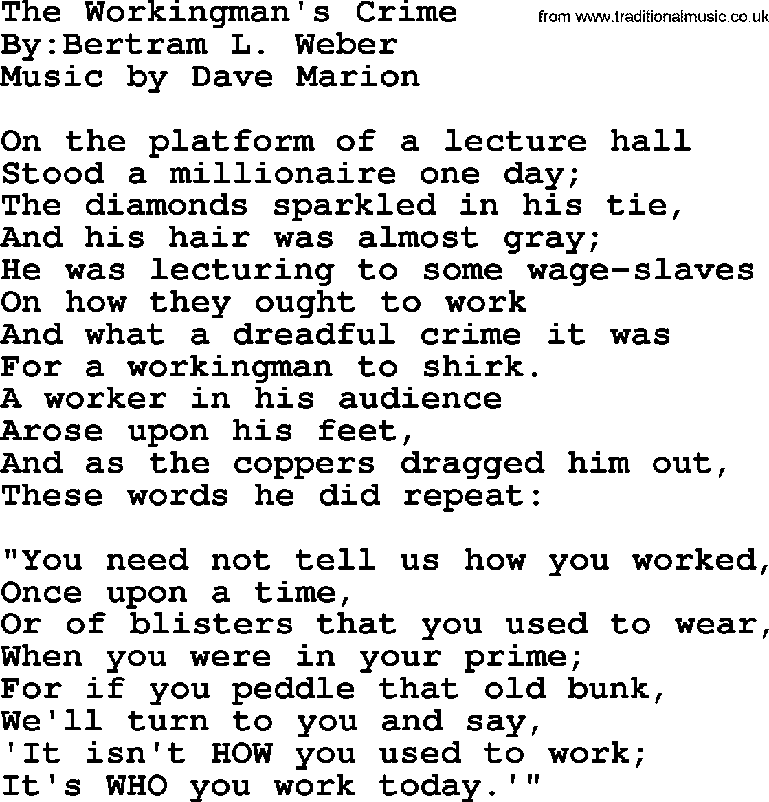 Political, Solidarity, Workers or Union song: The Workingmans Crime, lyrics