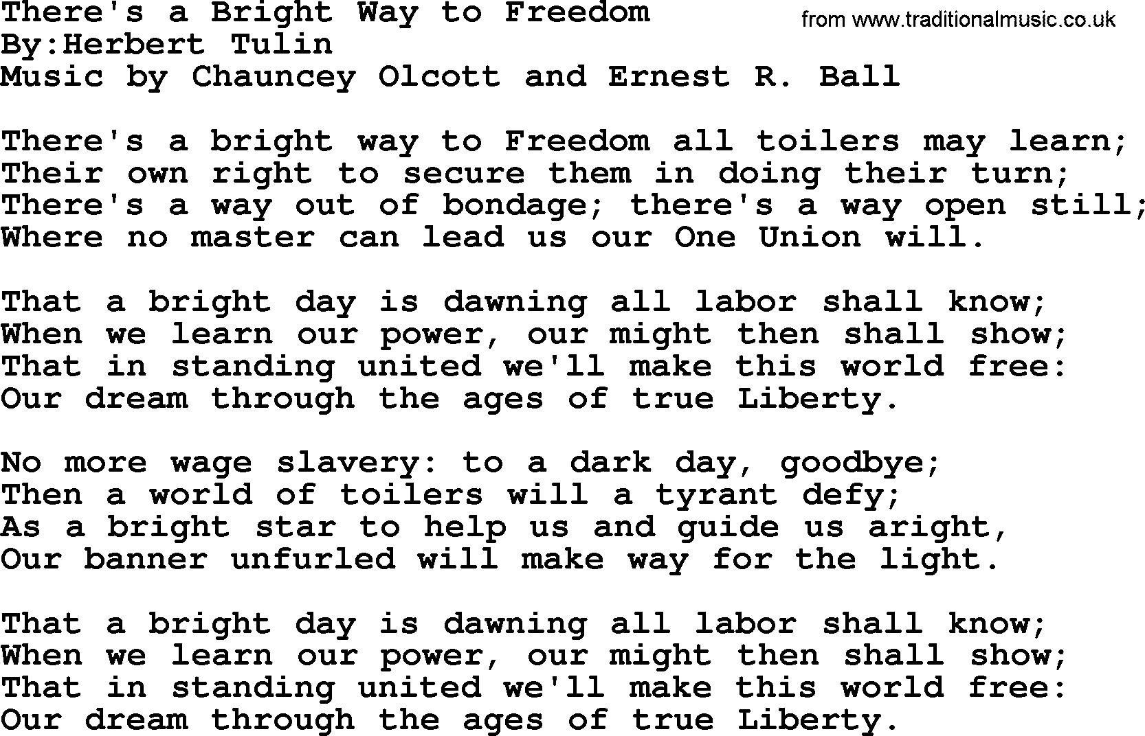 Political, Solidarity, Workers or Union song: Theres A Bright Way To Freedom, lyrics