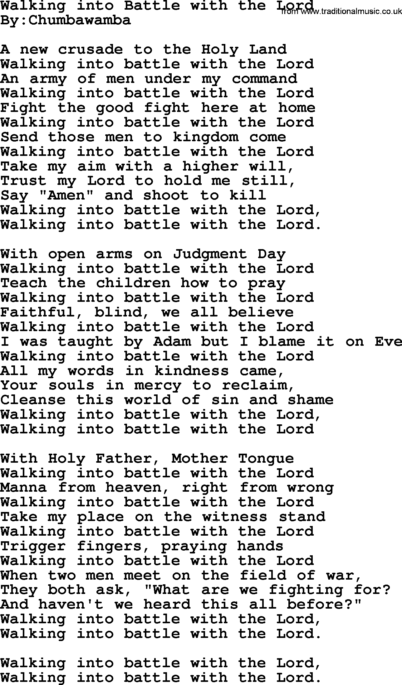 Political, Solidarity, Workers or Union song: Walking Into Battle With The Lord, lyrics
