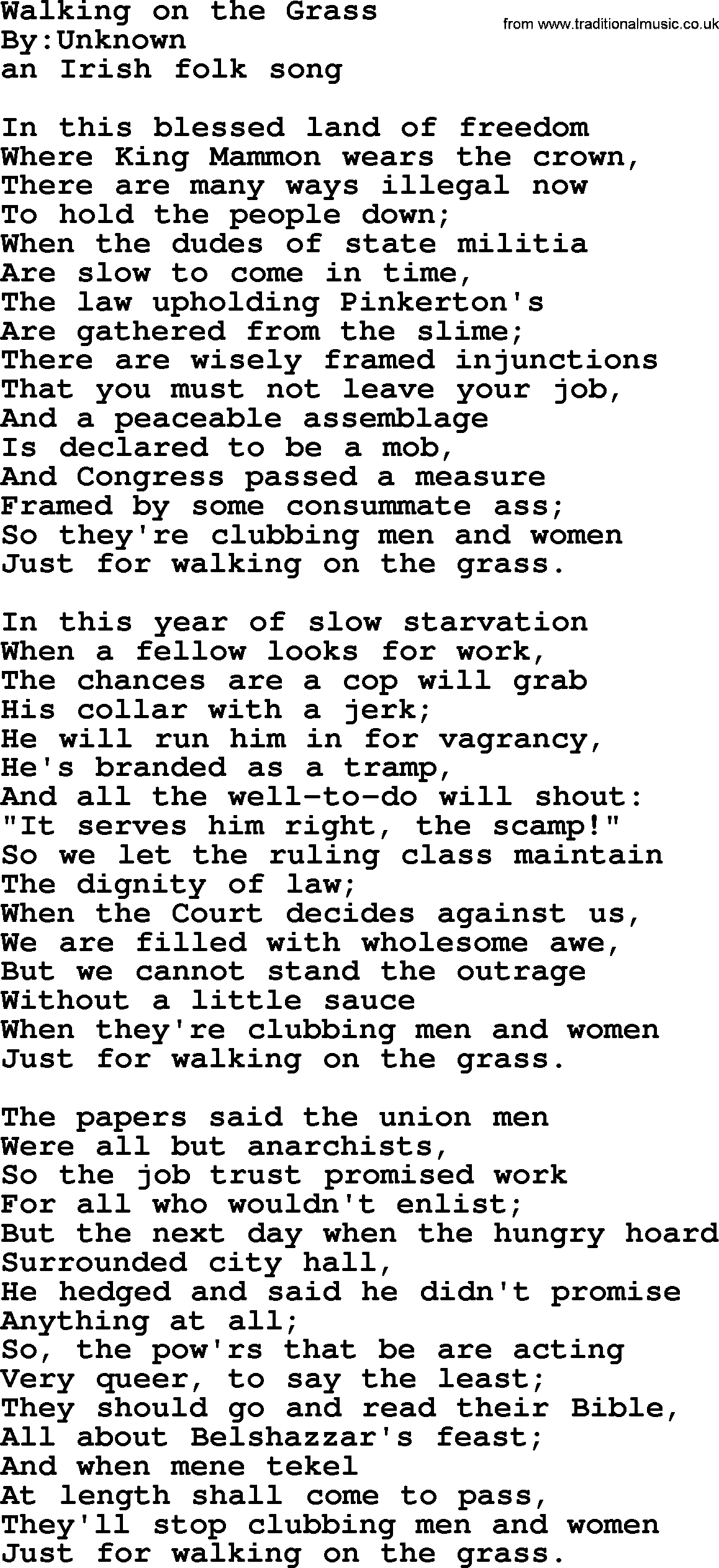 Political, Solidarity, Workers or Union song: Walking On The Grass, lyrics