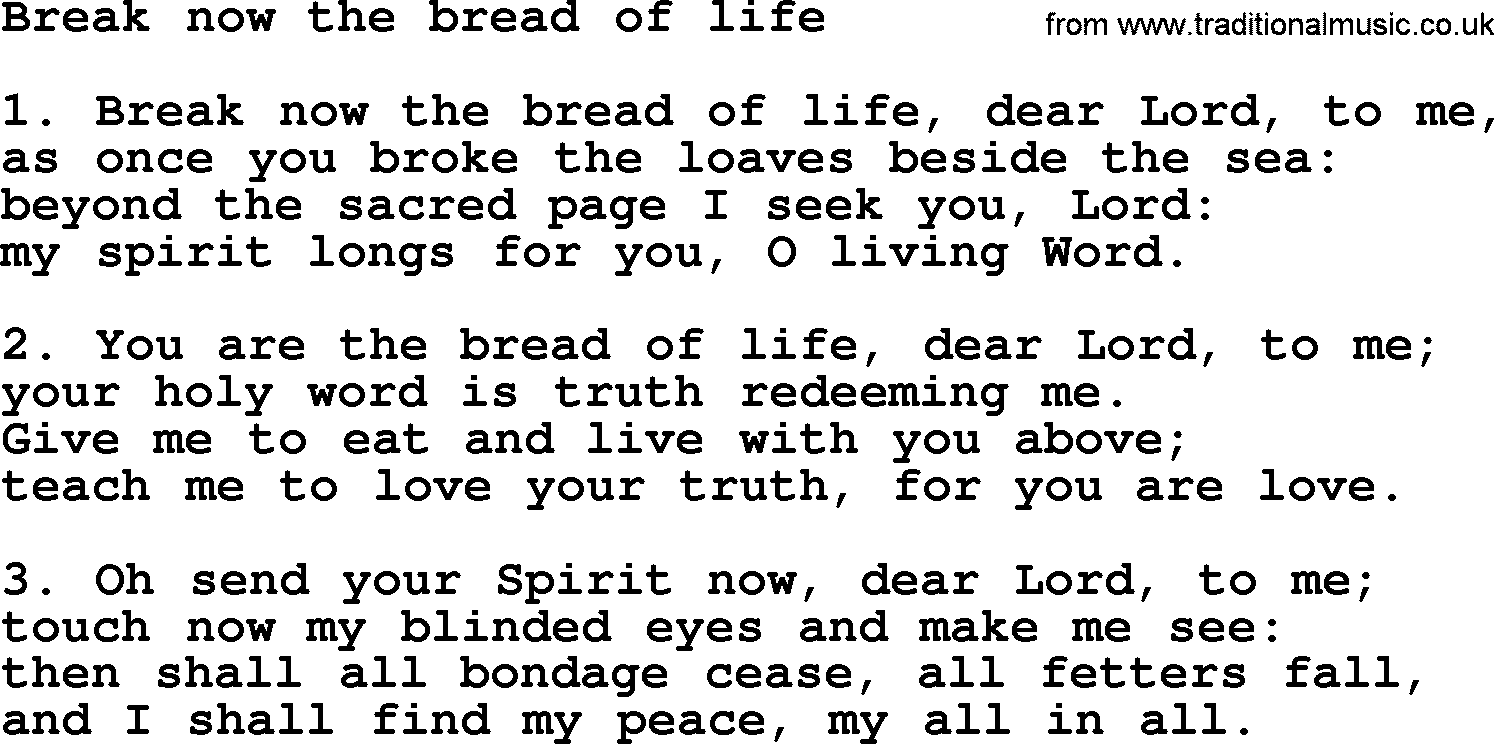 Presbyterian Hymns collection, Hymn: Break Now The Bread Of Life, lyrics and PDF