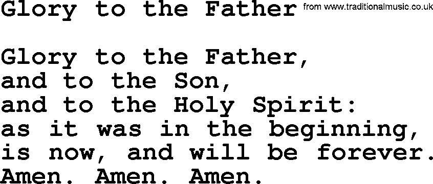 Presbyterian Hymns collection, Hymn: Glory To The Father, lyrics and PDF
