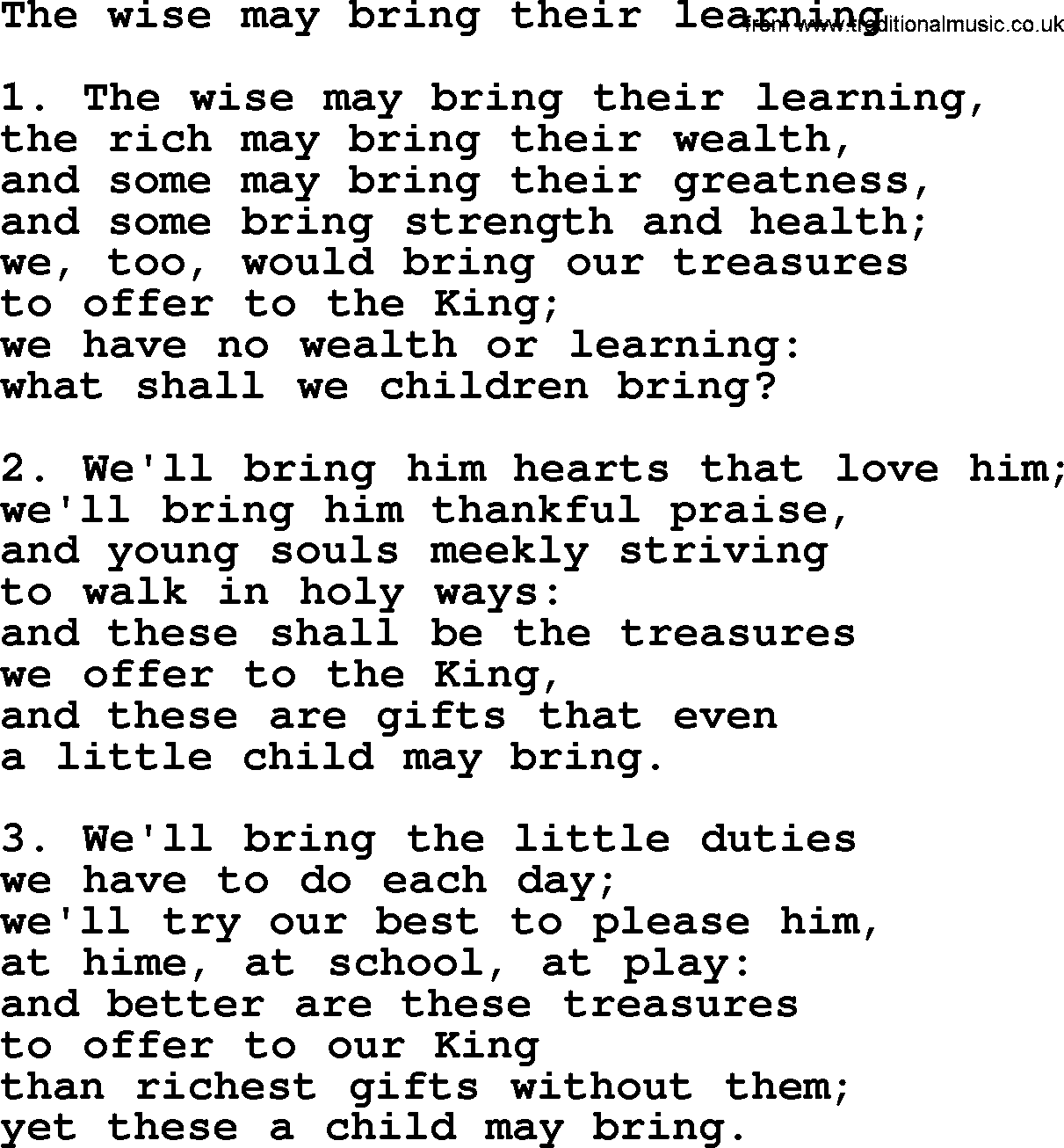 Presbyterian Hymns collection, Hymn: The Wise May Bring Their Learning, lyrics and PDF