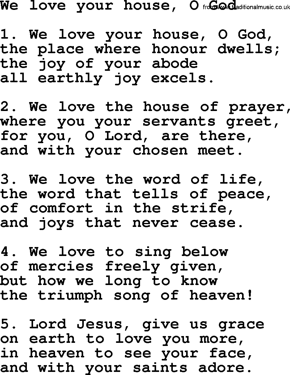 Presbyterian Hymns collection, Hymn: We Love Your House, O God, lyrics and PDF