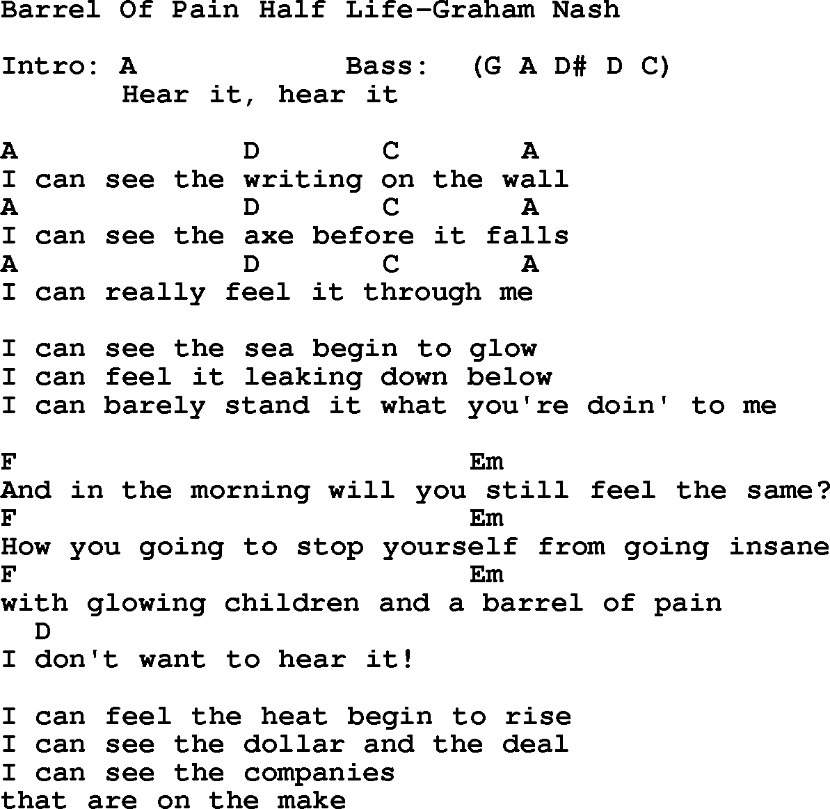 Protest Song Barrel Of Pain Half Life-Graham Nash lyrics and chords