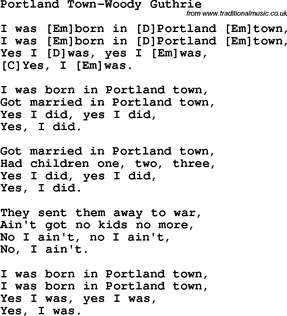 Protest Song Portland Town-Woody Guthrie lyrics and chords