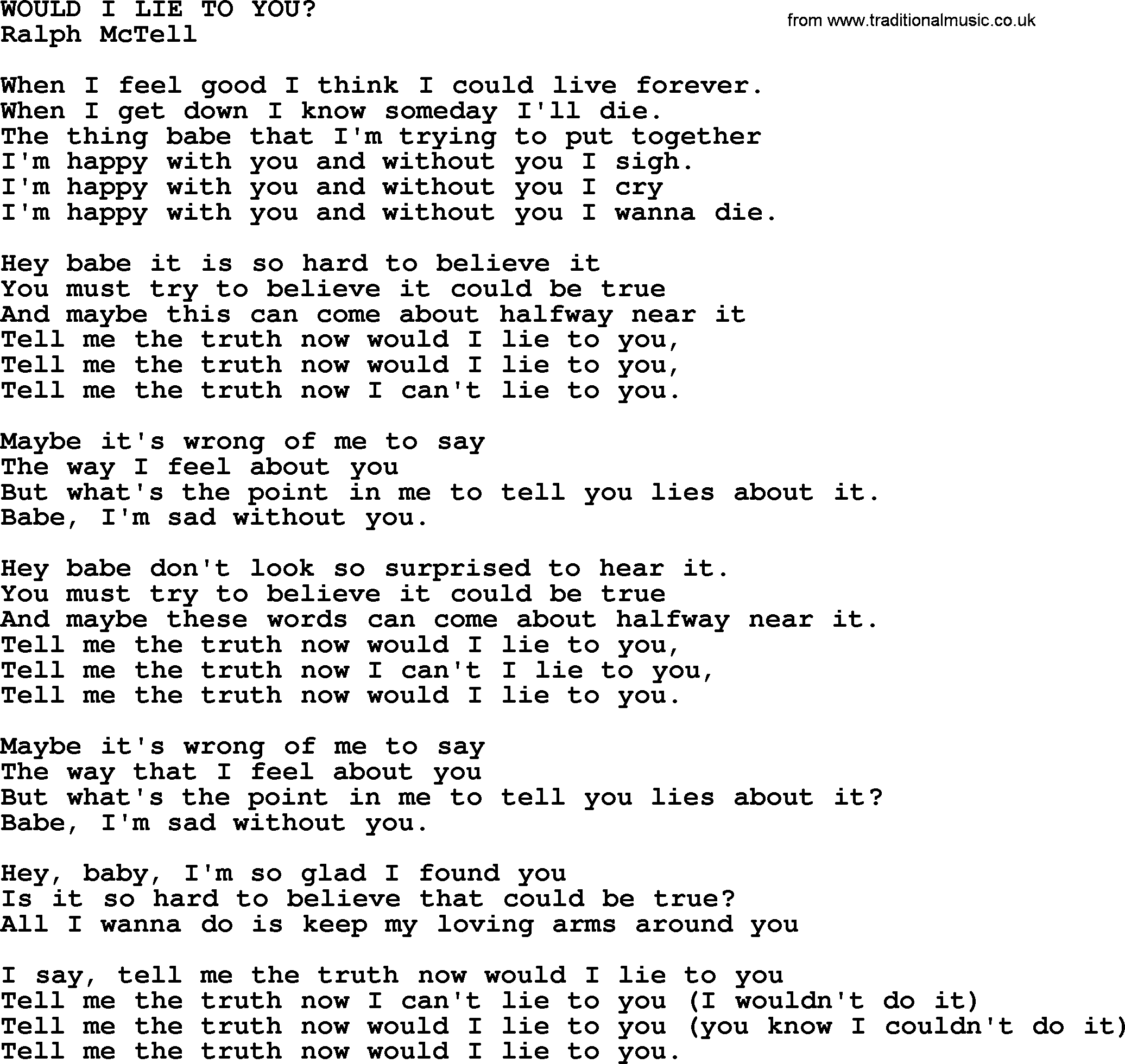 Would I Lie To You.txt - by Ralph McTell lyrics and chords