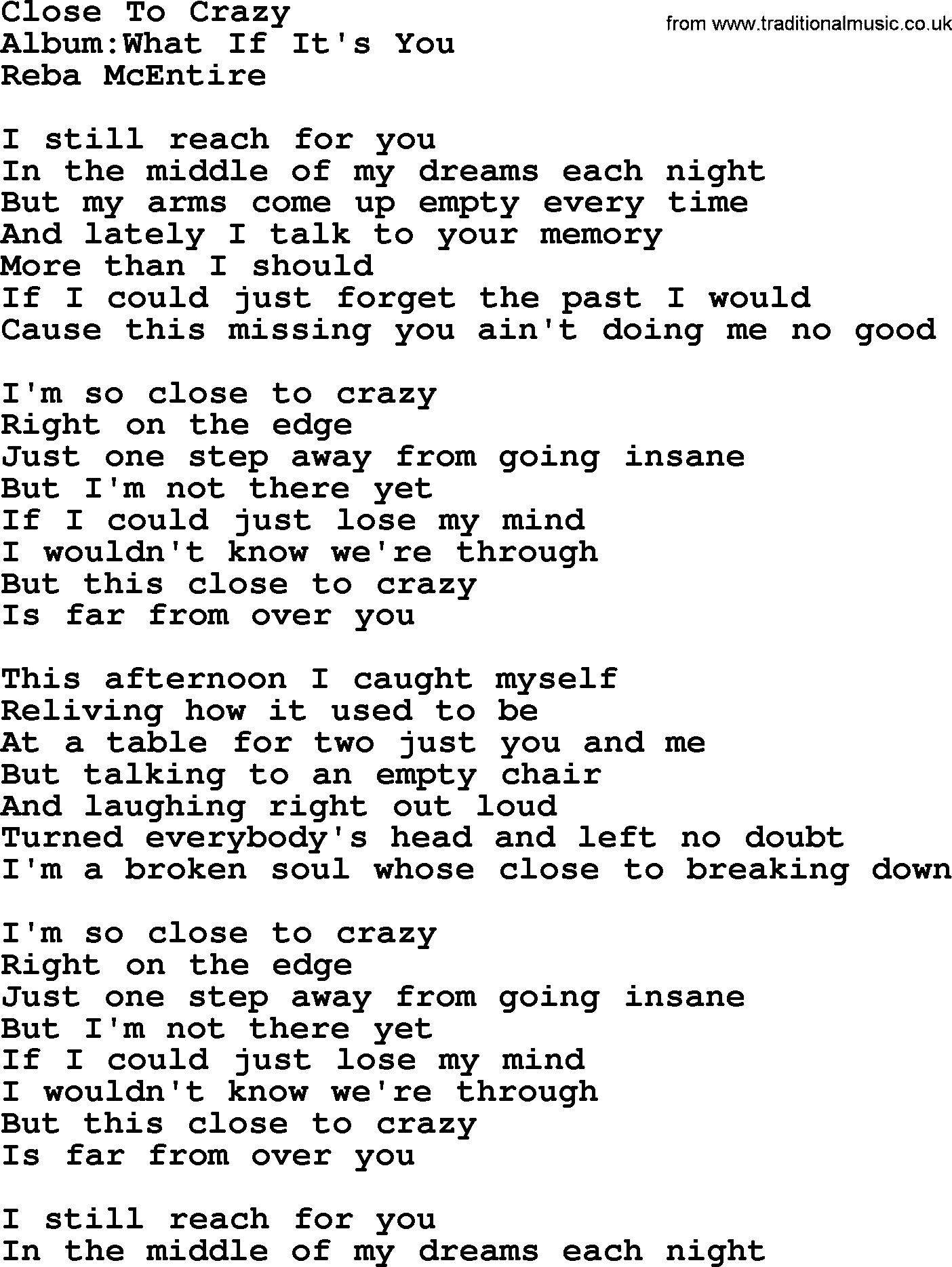 Reba McEntire song: Close To Crazy lyrics