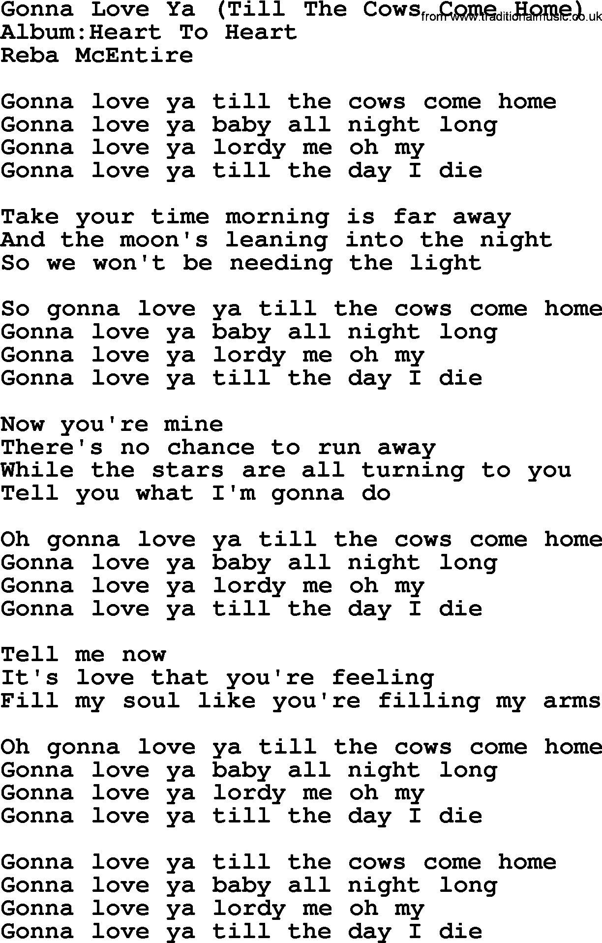 Reba McEntire song: Gonna Love Ya Till The Cows Come Home  lyrics