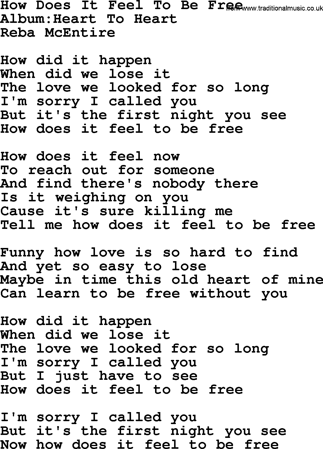 Reba McEntire song: How Does It Feel To Be Free lyrics