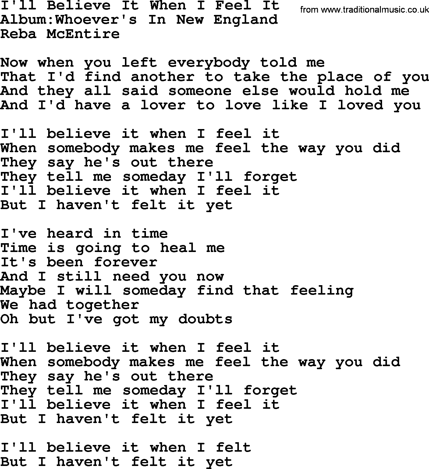 Reba McEntire song: I'll Believe It When I Feel It lyrics