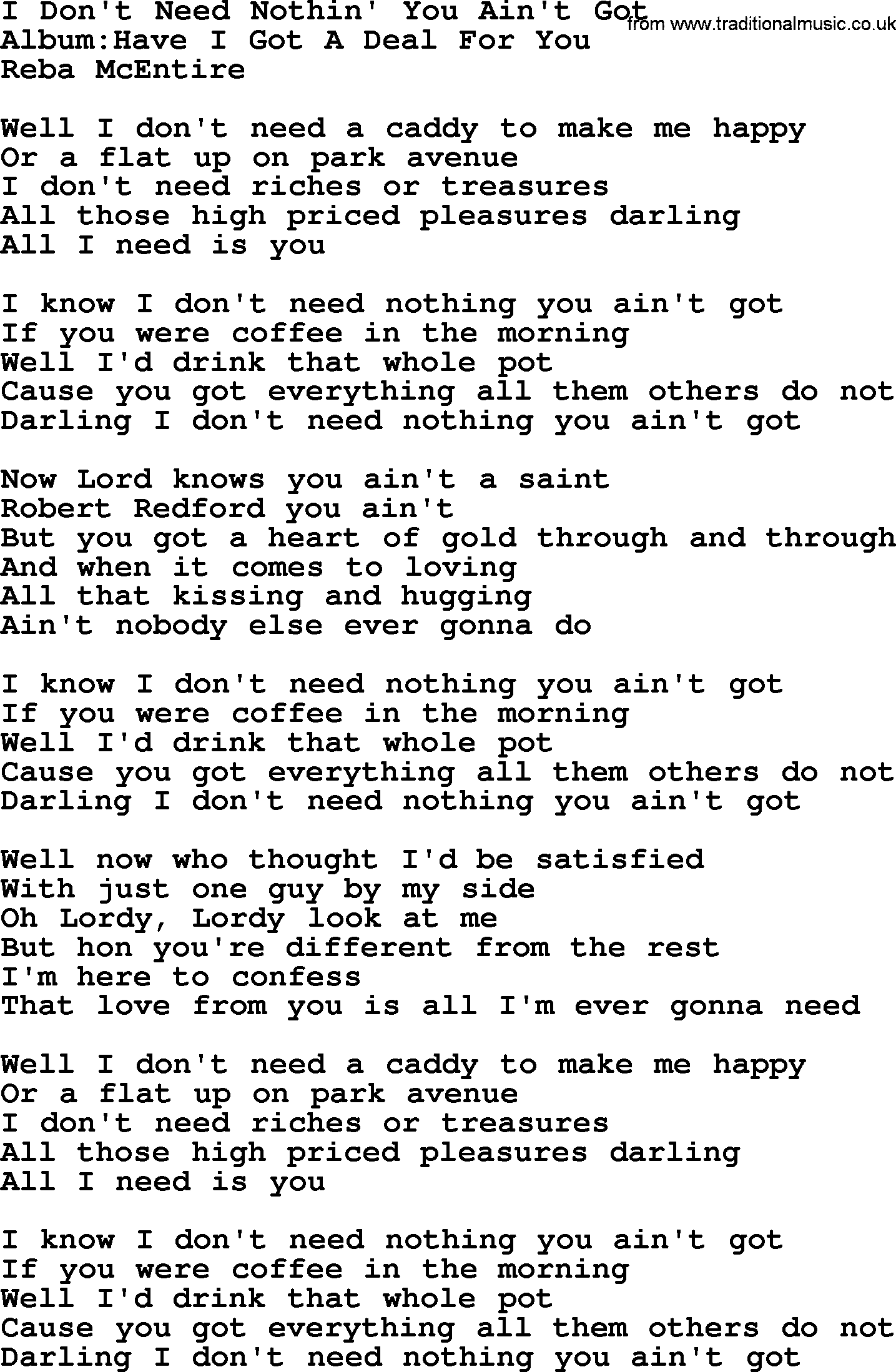 Reba McEntire song: I Don't Need Nothin' You Ain't Got lyrics
