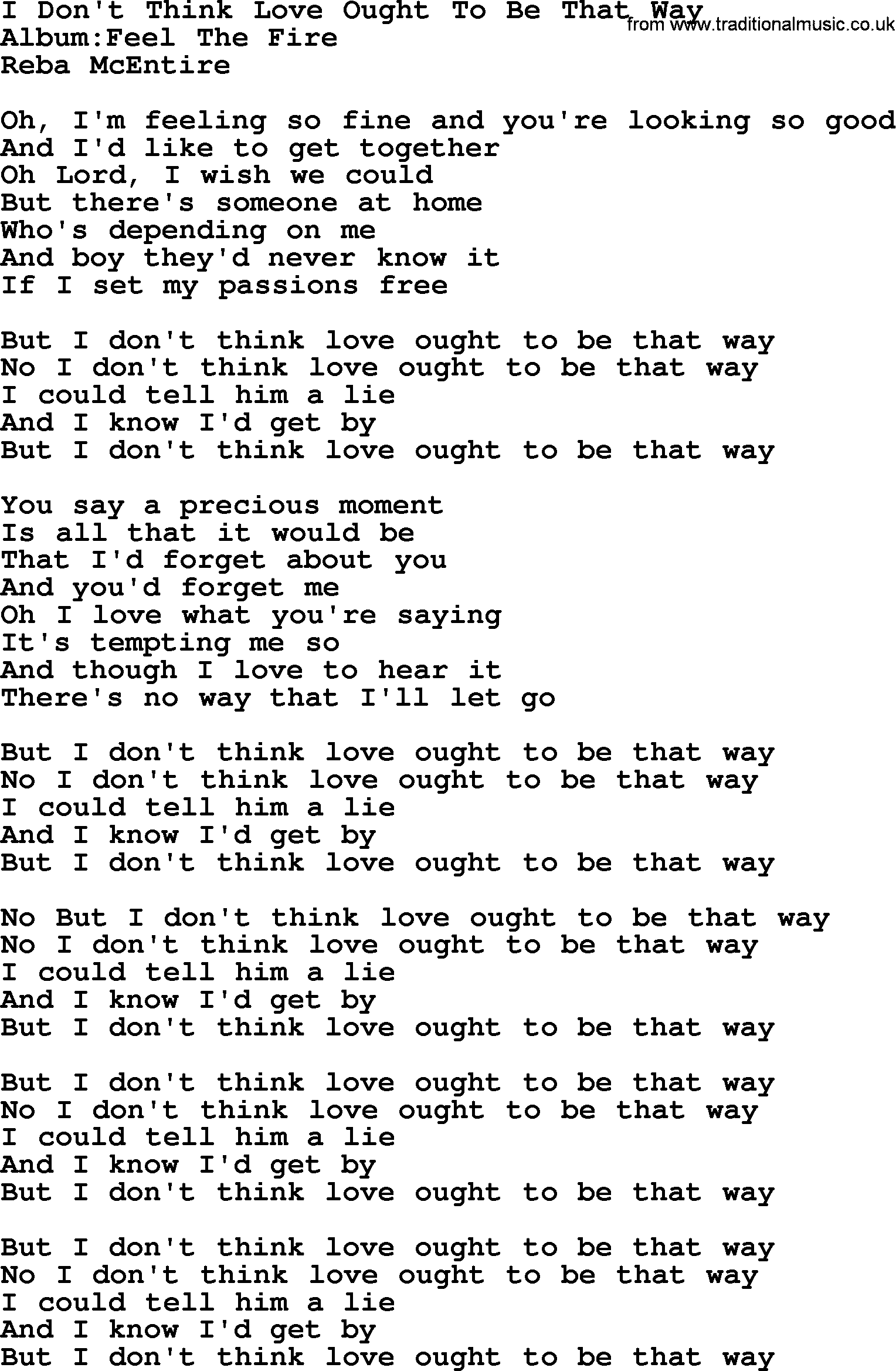 Reba McEntire song: I Don't Think Love Ought To Be That Way lyrics