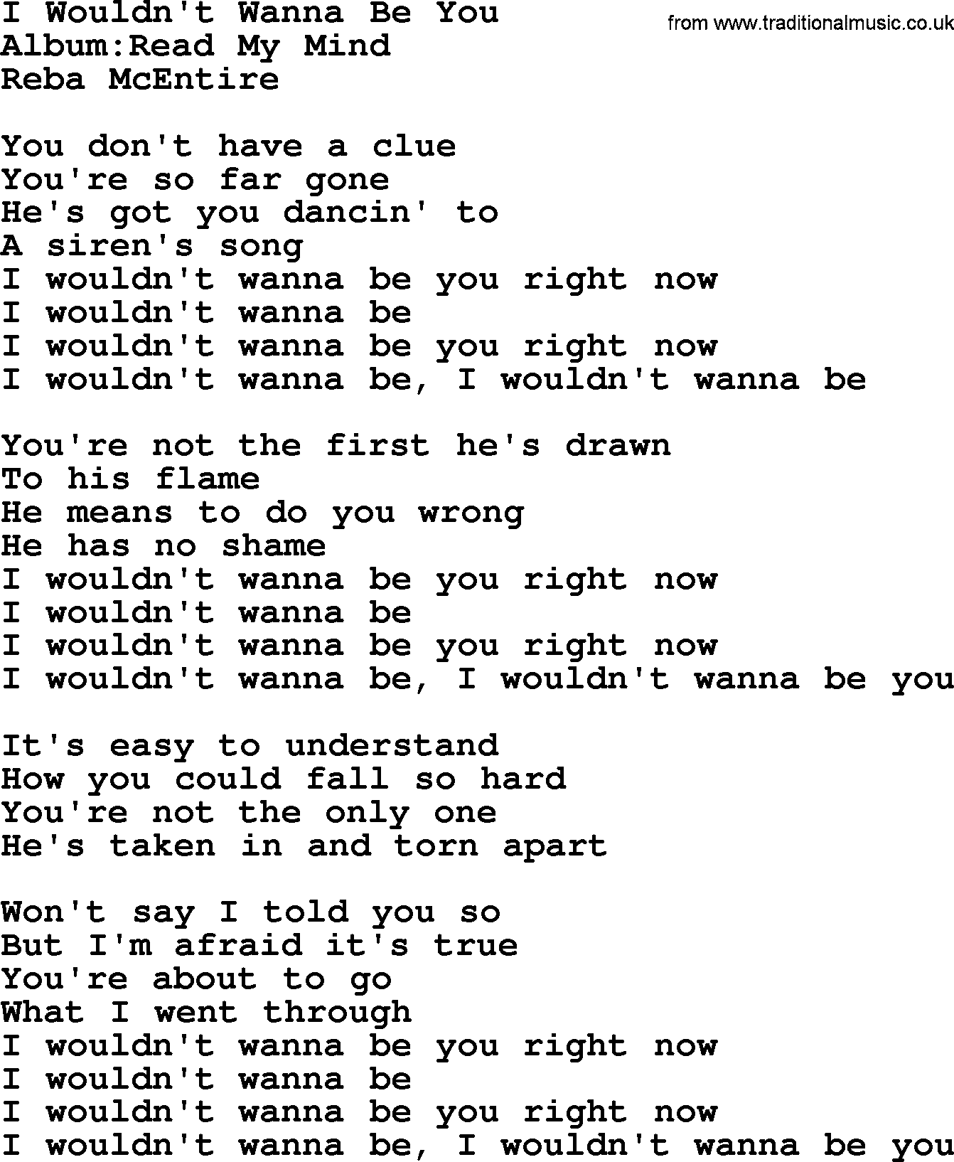 Reba McEntire song: I Wouldn't Wanna Be You lyrics