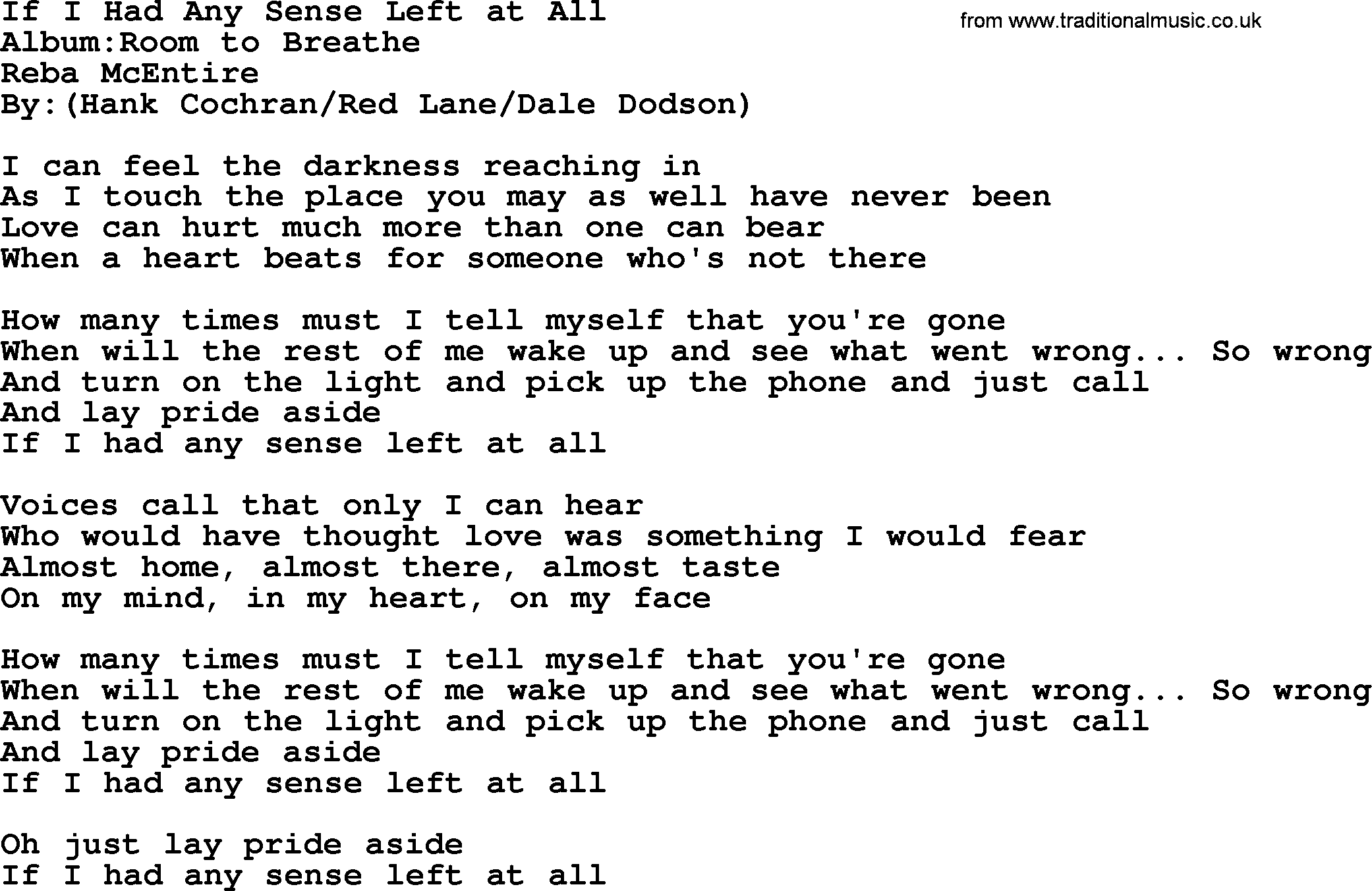 Reba McEntire song: If I Had Any Sense Left at All lyrics