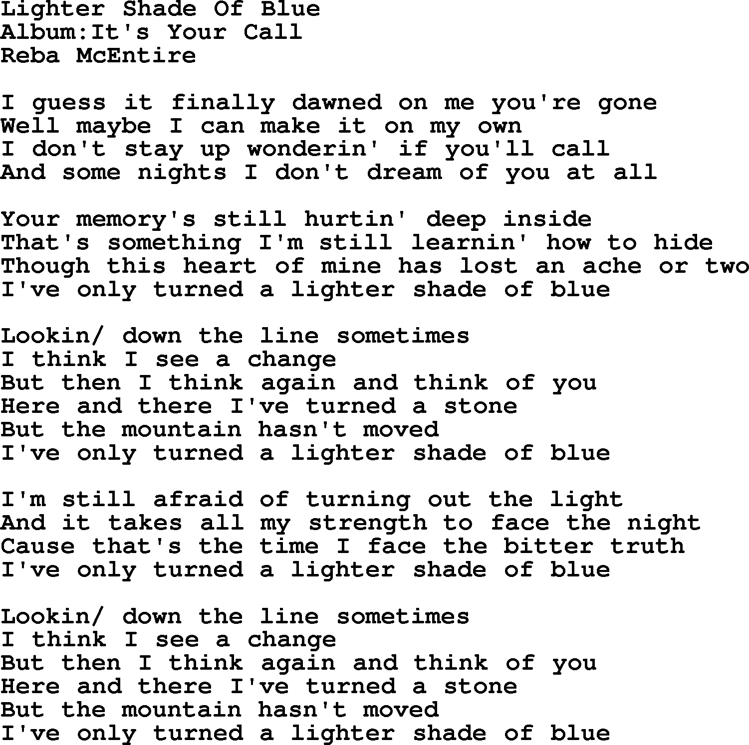 Reba McEntire song: Lighter Shade Of Blue lyrics