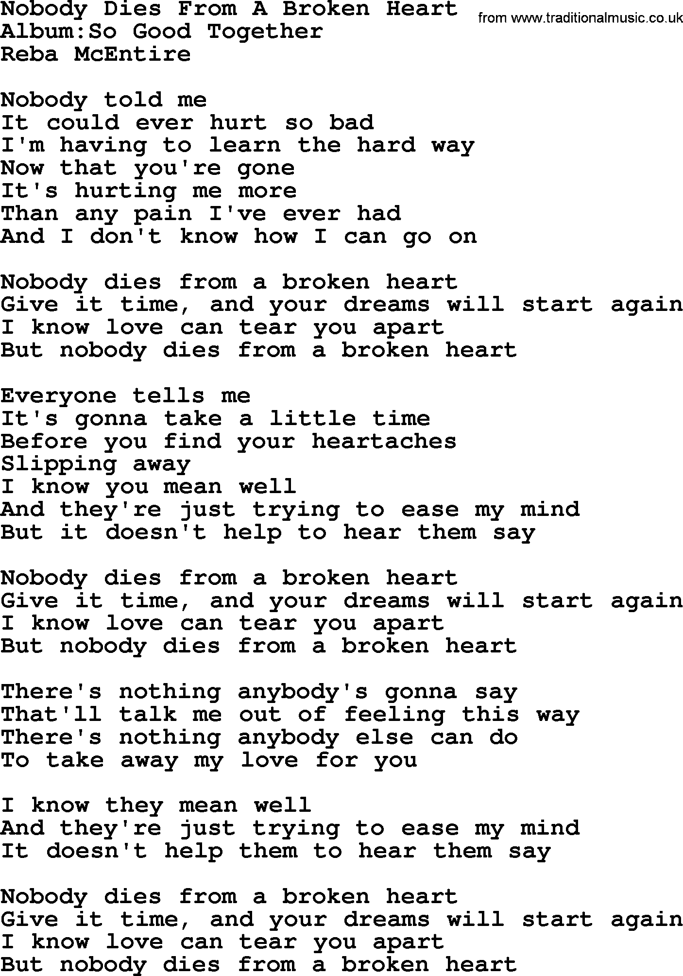 Reba McEntire song: Nobody Dies From A Broken Heart lyrics